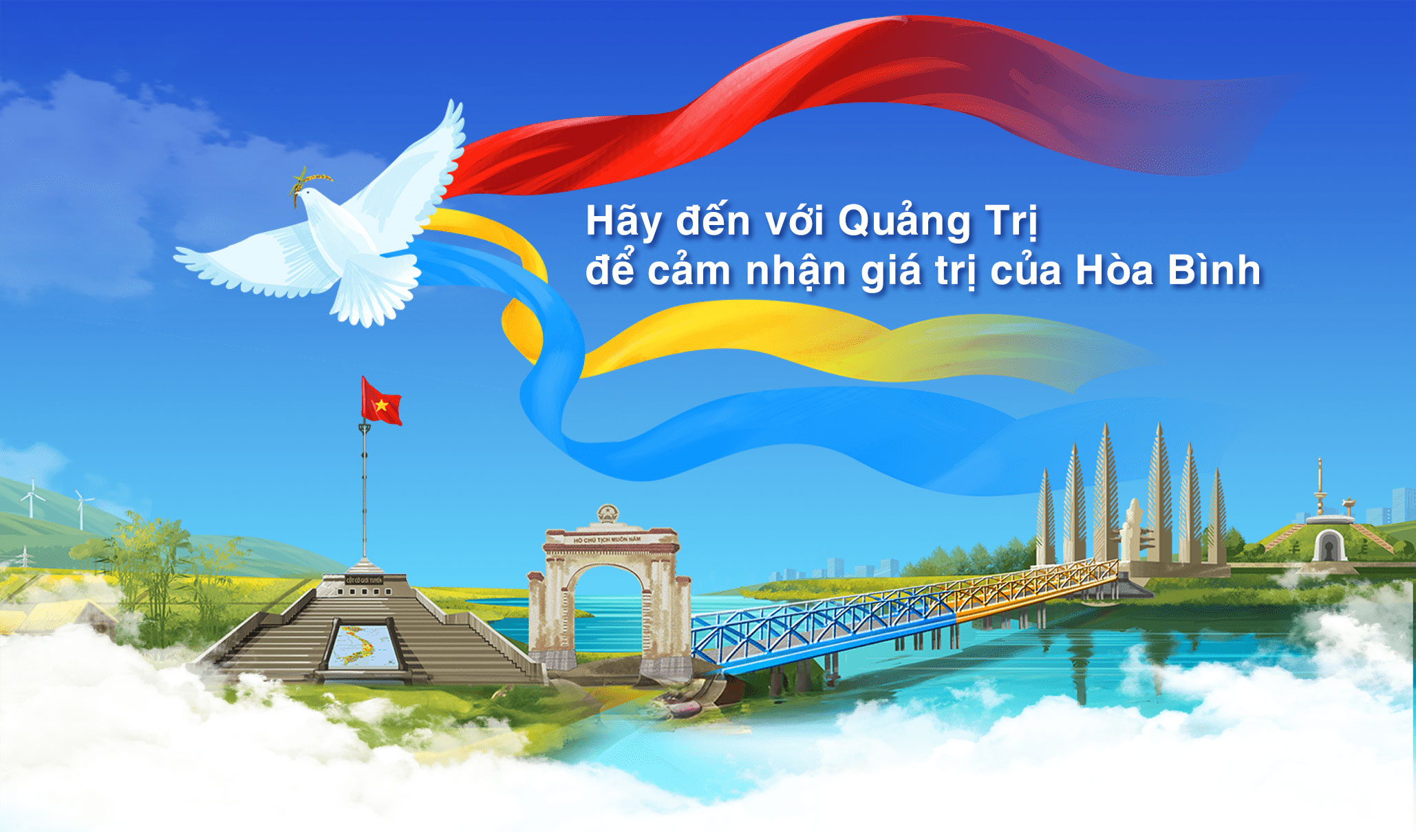 Hãy đến với Quảng Trị để cảm nhận giá trị của Hòa Bình